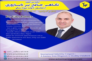 معرفی دکتر Giles Palmer در کنگره نگاهی جامع بر ناباروری از تشخیص تا تولد نوزاد سالم